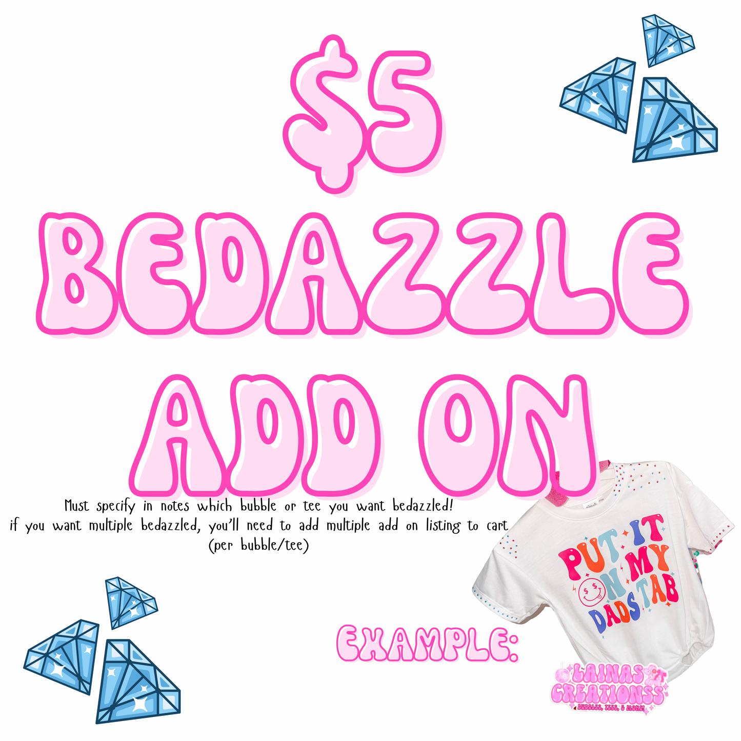 Bedazzle add on +2-3bd tat