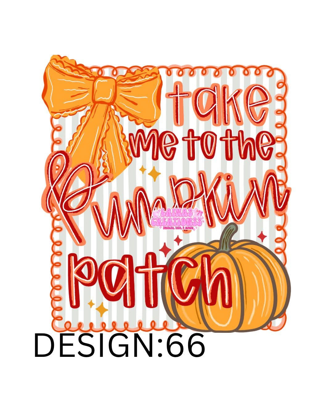 TAKE ME TO THE PUMPKIN PATCH
