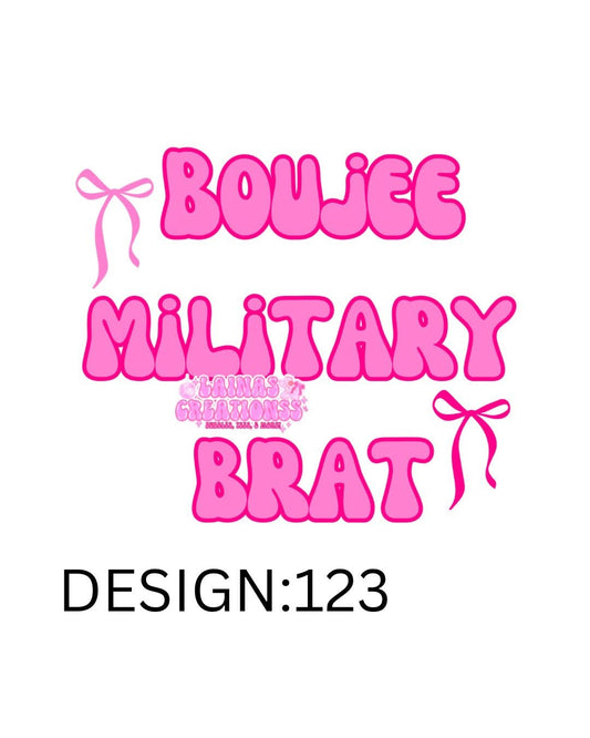 BOUJEE MILITARY BRAT