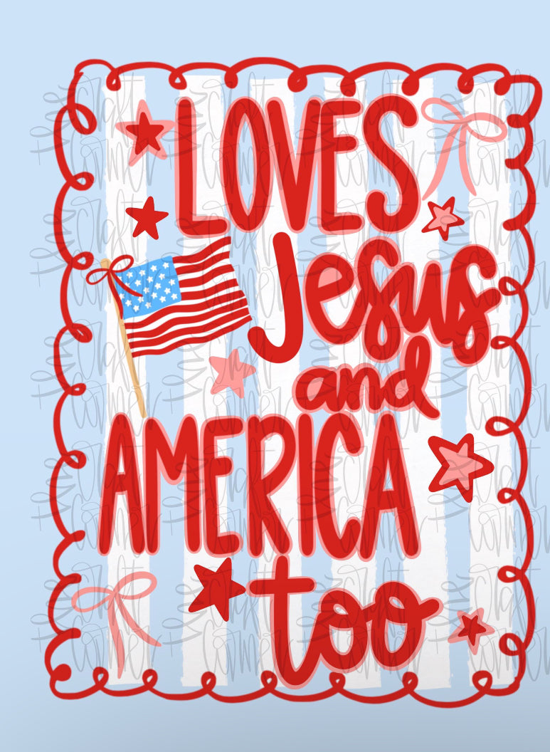 Loves Jesus and America too
