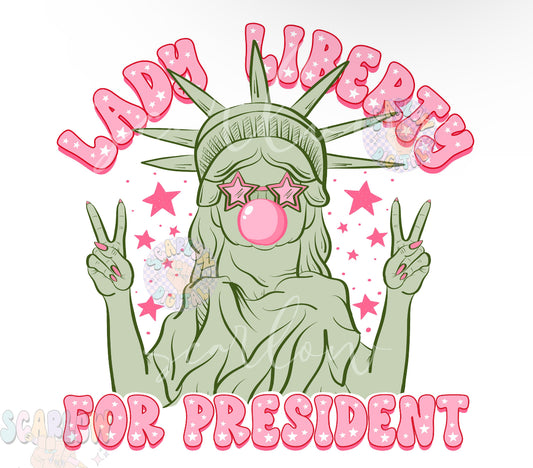 Lady liberty for president