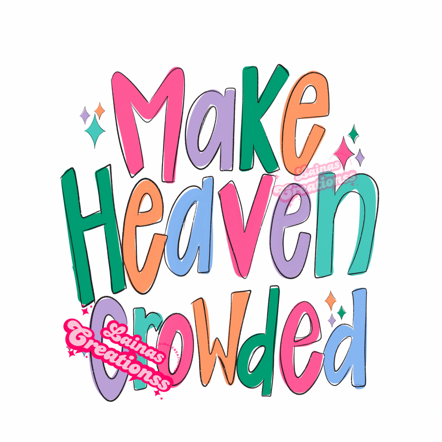 Make heaven crowded kids tee