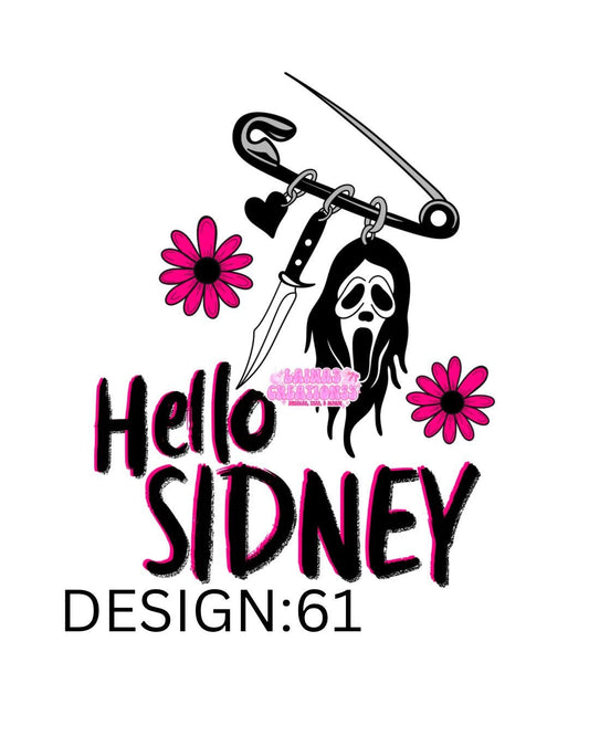 HELLO SIDNEY