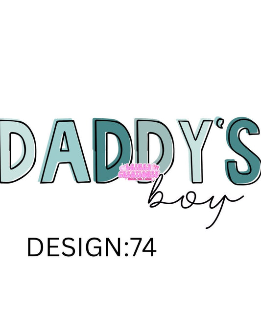 DADDY’S BOY