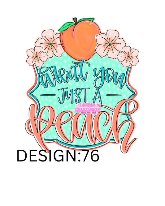 ARENT YOU A PEACH